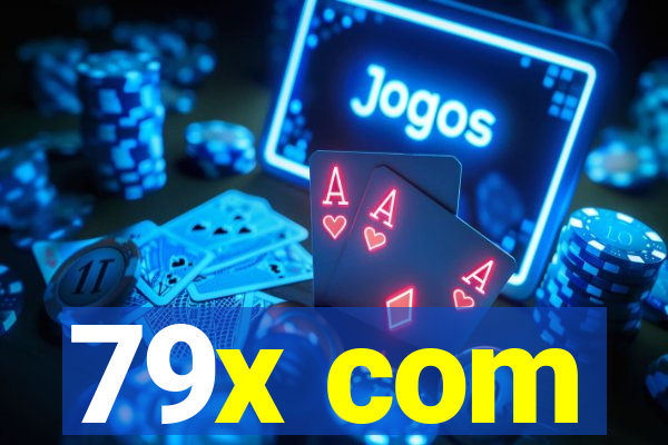 79x com